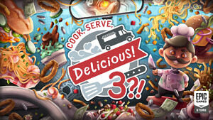 Cook, Serve, Delicious 3!?!! Gratis im Epic Games Store