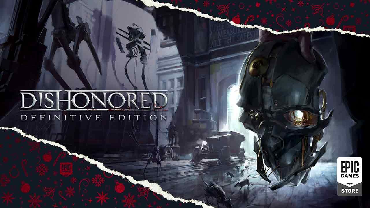 Dishonored – Definitive Edition Gratis im Epic Games Store
