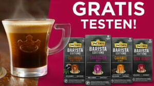 Jacobs - Barista Editions Kaffeekapseln gratis testen Gratis