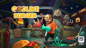 Godlike Burger Gratis im Epic Games Store