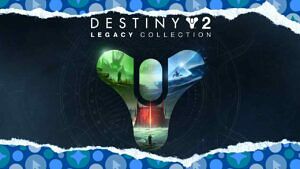 Destiny 2: Legacy Collection Gratis im Epic Games Store