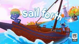 Sail forth Gratis im Epic Games Store
